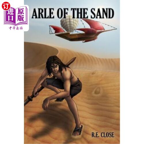 海外直订Arle of the Sand 沙之阿尔