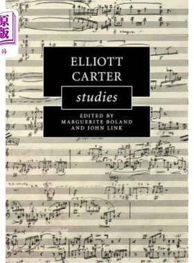海外直订Elliott Carter Studies Elliott Carter研究