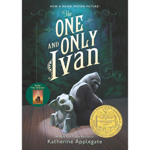 纽伯瑞:只有一个伊凡 The One and Only Ivan 英文原版 儿童章节书 文学小说故事书 精品儿童读物纽伯瑞儿童文学【中商原版?