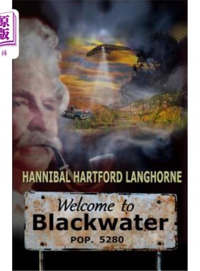 海外直订Welcome to Blackwater 欢迎来到黑水镇