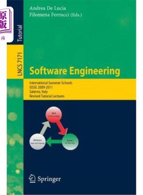 海外直订Software Engineering: International Summer Schools, Issse 2009-2011, Salerno, It 软件工程：国际暑期学校，Is