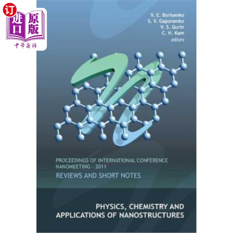 海外直订Physics, Chemistry and Applications of Nanostructures: Reviews and Short Notes - 纳米结构的物理、化学和应用:回