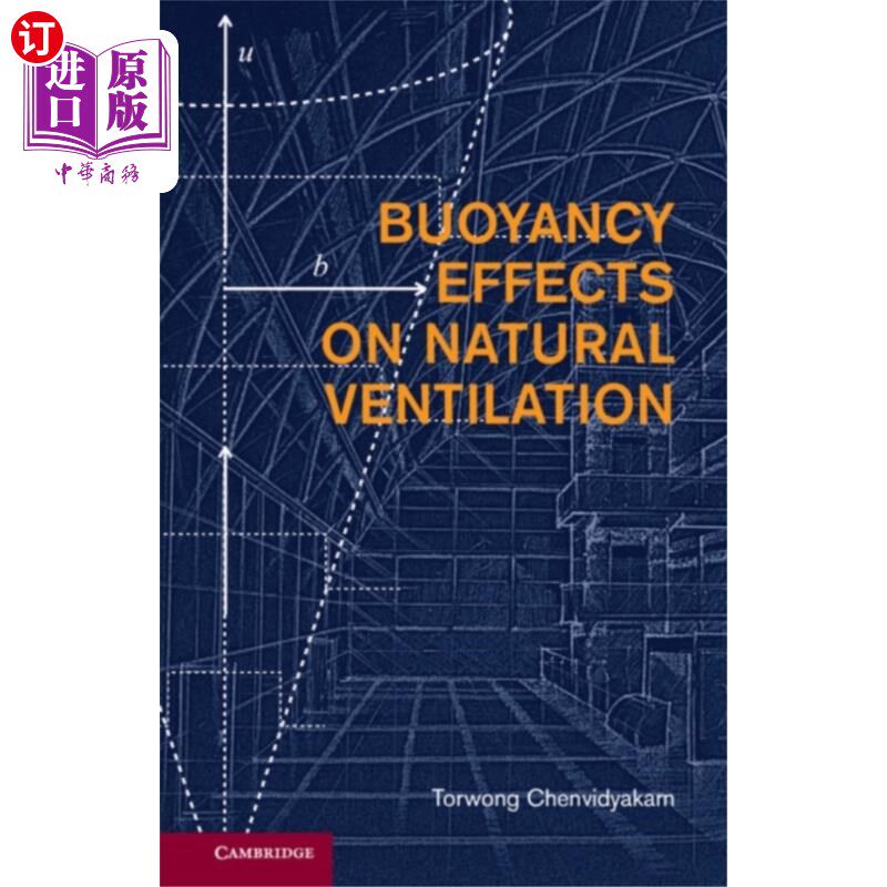 海外直订Buoyancy Effects on Natural Ventilation 浮力对自然通风的影响