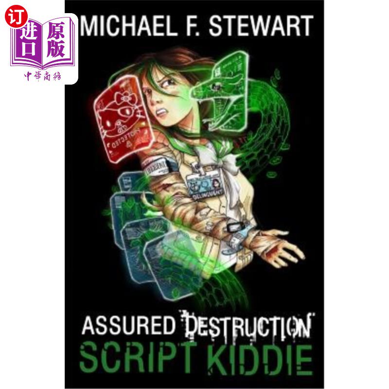 海外直订Script Kiddie: Assured Destruction #2 脚本Kiddie:确保毁灭#2