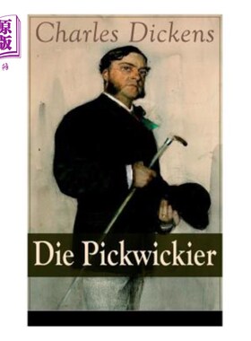 海外直订德语 Die Pickwickier: Absurde Forschungsreise durch England: Die Abenteuer des weltfr 横穿英国的旅行无世人