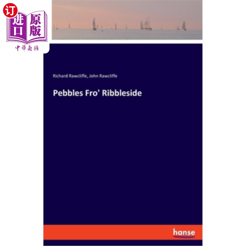 海外直订Pebbles Fro' Ribbleside 带边的鹅卵石