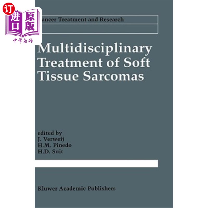 海外直订医药图书Multidisciplinary Treatment of Soft Tissue Sarcomas 软组织肉瘤的多学科治疗