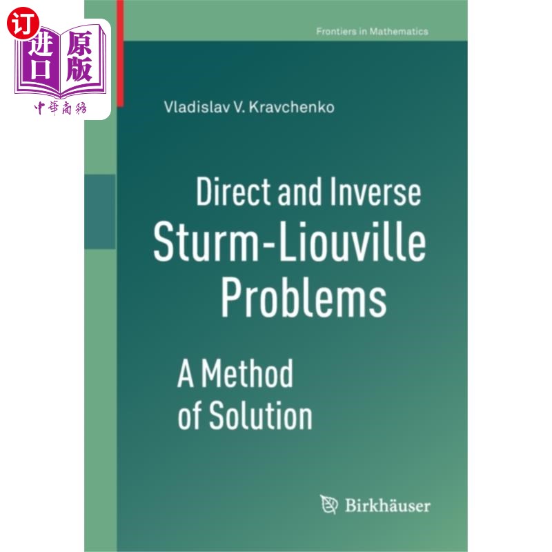 海外直订Direct and Inverse Sturm-Liouville Problems 正逆Sturm-Liouville问题