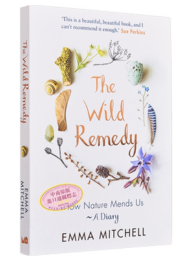 大自然治好了我的抑郁症 英文原版 The Wild Remedy How Nature Mends Us Emma Mitchell 365天荒野治愈手记【中商原版】
