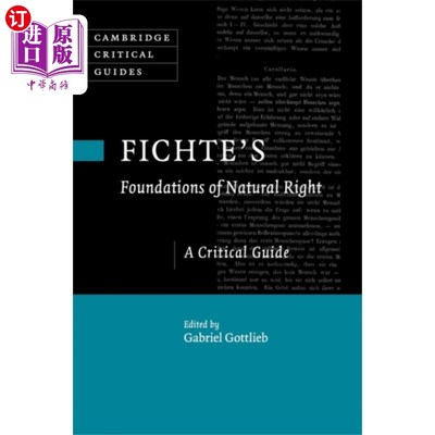 海外直订Fichte's Foundations of Natural Right 费希特的《自然权利的基础