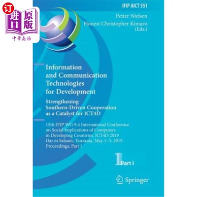 海外直订Information and Communication Technologies for Development. Strengthening Southe 信息和通信技术促进发展。加