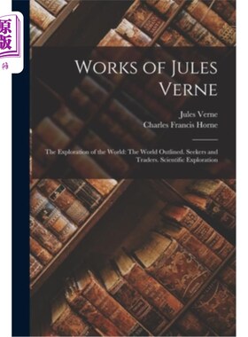 海外直订Works of Jules Verne: The Exploration of the World: The World Outlined. Seekers  儒勒·凡尔纳作品:《探索世界