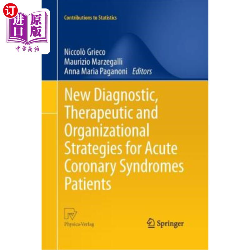 海外直订医药图书New Diagnostic, Therapeutic and Organizational Strategies for Acute Coronary Syn 急性冠状动脉综合征