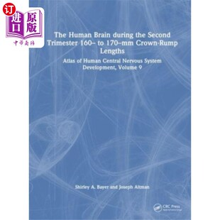 海外直订医药图书Human Brain during the Second Trimester 160- to ... 妊娠中期的人脑冠臀长度160- 170毫米