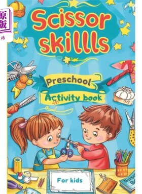 海外直订Scissor skills Preschool Activity Book for kids ages 3-5: Learn to Cut Lines, Sh 3-5岁儿童剪刀技能学龄前活