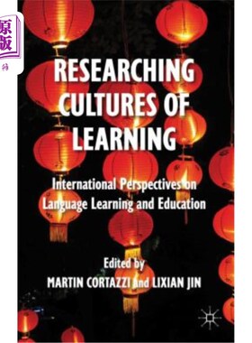 海外直订Researching Cultures of Learning: International Perspectives on Language Learnin 学习文化研究:语言学习与教