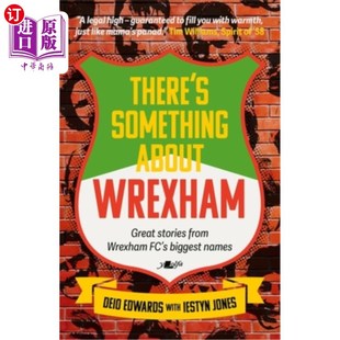 Biggest 关于雷克瑟姆：雷克瑟姆足球 about Stories from Great Something Wrexham Names 海外直订There Afc