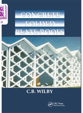海外直订Concrete Folded Plate Roofs 混凝土折板屋顶