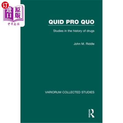 海外直订医药图书Quid Pro Quo: Studies in the History of Drugs 交换条件:毒品史研究