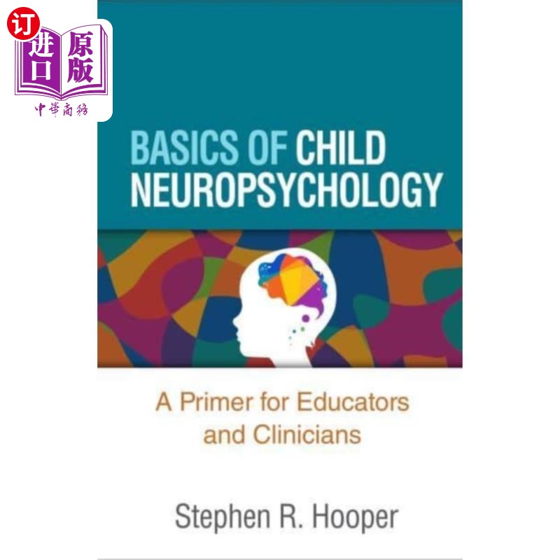 海外直订Basics of Child Neuropsychology 儿童神经心理学基础