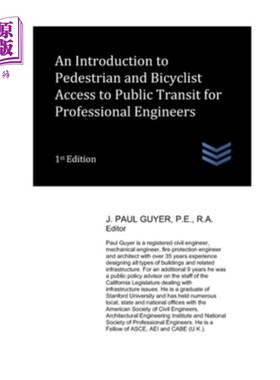 海外直订An Introduction to Pedestrian and Bicyclist Access to Public Transit for Profess 介绍行人和骑自行车的人进入