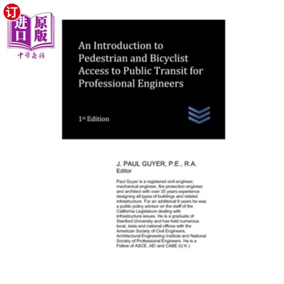 海外直订An Introduction to Pedestrian and Bicyclist Access to Public Transit for Profess 介绍行人和骑自行车的人进入