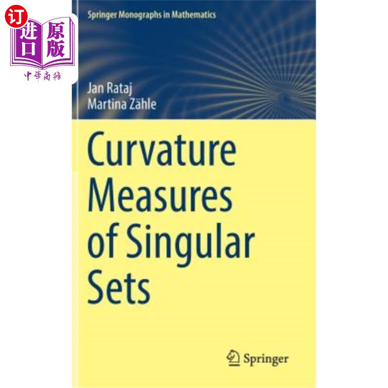海外直订Curvature Measures of Singular Sets 奇异集的曲率测度