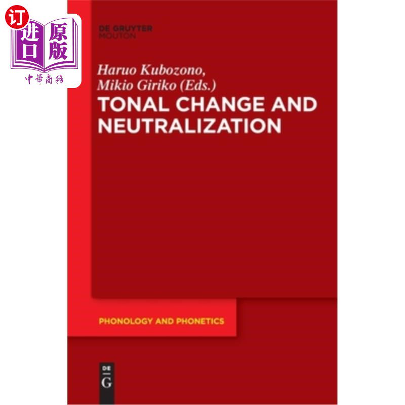 海外直订Tonal Change and Neutralization 音调变化和中和