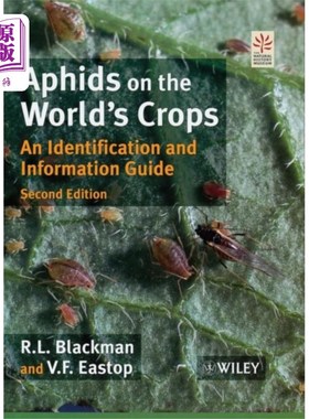 海外直订Aphids on the World's Crops 世界作物蚜虫鉴定与信息指南2
