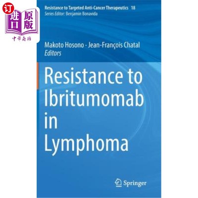 海外直订医药图书Resistance to Ibritumomab in Lymphoma 淋巴肿瘤对替伊莫单抗ibritumomab耐药性指南书