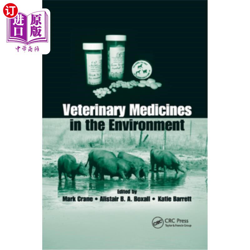 海外直订Veterinary Medicines in the Environment 环境中的兽药