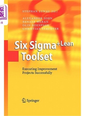 海外直订Six Sigma+lean Toolset: Executing Improvement Projects Successfully 六西格玛+精益工具集:成功执行改进项目