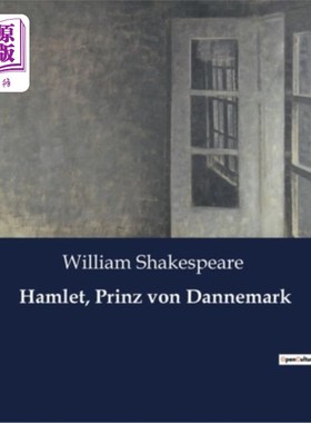 海外直订德语 Hamlet, Prinz von Dannemark 主日放假王子哈姆雷特
