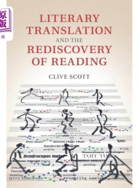 海外直订Literary Translation and the Rediscovery of Reading 文学翻译与阅读的再发现