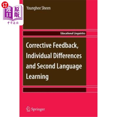 海外直订Corrective Feedback, Individual Differences and Second Language Learning 纠正性反馈、个体差异与第二语言学习