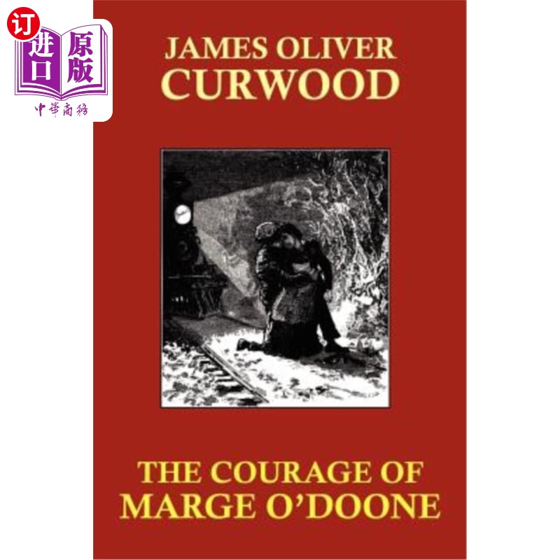海外直订The Courage of Marge O'Doone 玛姬·奥杜恩的勇气