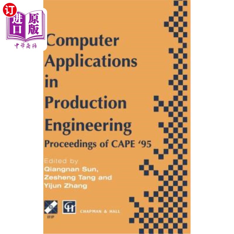 海外直订Computer Applications in Production Engineering 计算机在生产工程中的应用