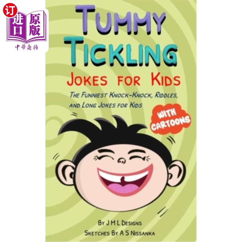 海外直订Tummy Tickling Jokes For Kids: Knock Knock, Riddles, And Long Jokes For Kids 给孩子们的逗肚子的笑话：敲敲门