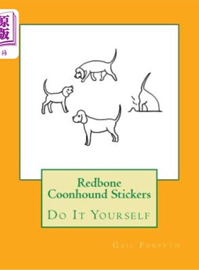 海外直订Redbone Coonhound Stickers: Do It Yourself 红骨猎浣熊犬贴纸：自己动手