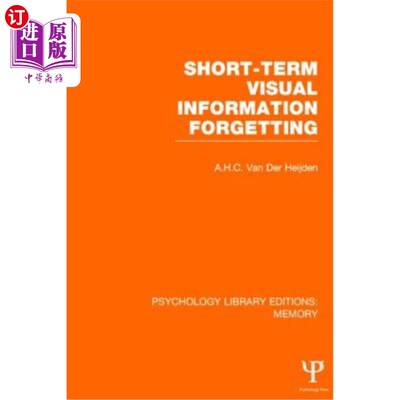 海外直订Short-Term Visual Information Forgetting (Ple: Memory) 短时视觉信息遗忘（PLE:记忆）