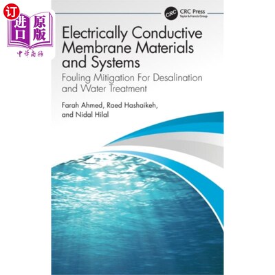 海外直订Electrically Conductive Membrane Materials and S... 导电膜材料与系统，“，