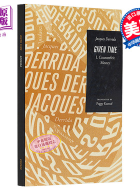 预售 给定时间 I 假币 德里达 英文原版 Given Time  I Counterfeit Money Jacques Derrida 【中商原版】