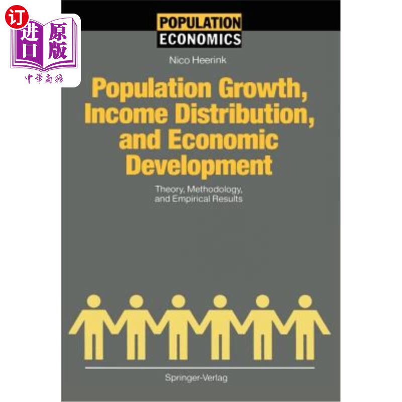 海外直订Population Growth, Income Distribution, and Economic Development: Theory, Method 人口增长、收入分配与经济发