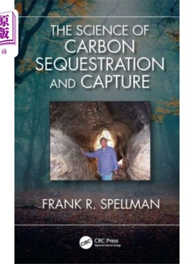 海外直订Science of Carbon Sequestration and Capture 碳封存与捕获科学