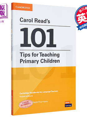 剑桥Carol Read’s 101 Tips for Teaching Primary Children 卡罗尔·瑞德 小学生教学的101个技巧 平装袖珍版【中商原版】