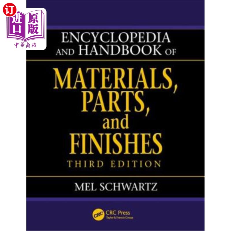 海外直订Encyclopedia and Handbook of Materials, Parts and Finishes材料、零件和饰面百科全书和手册