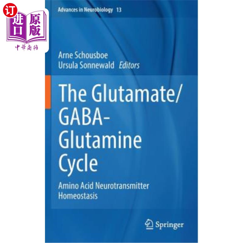 海外直订医药图书The Glutamate/Gaba-Glutamine Cycle: Amino Acid Neurotransmitter Homeostasis谷氨酸/谷氨酰胺循环:氨