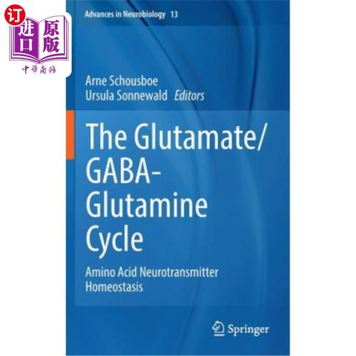 海外直订医药图书The Glutamate/Gaba-Glutamine Cycle: Amino Acid Neurotransmitter Homeostasis 谷氨酸/谷氨酰胺循环:氨