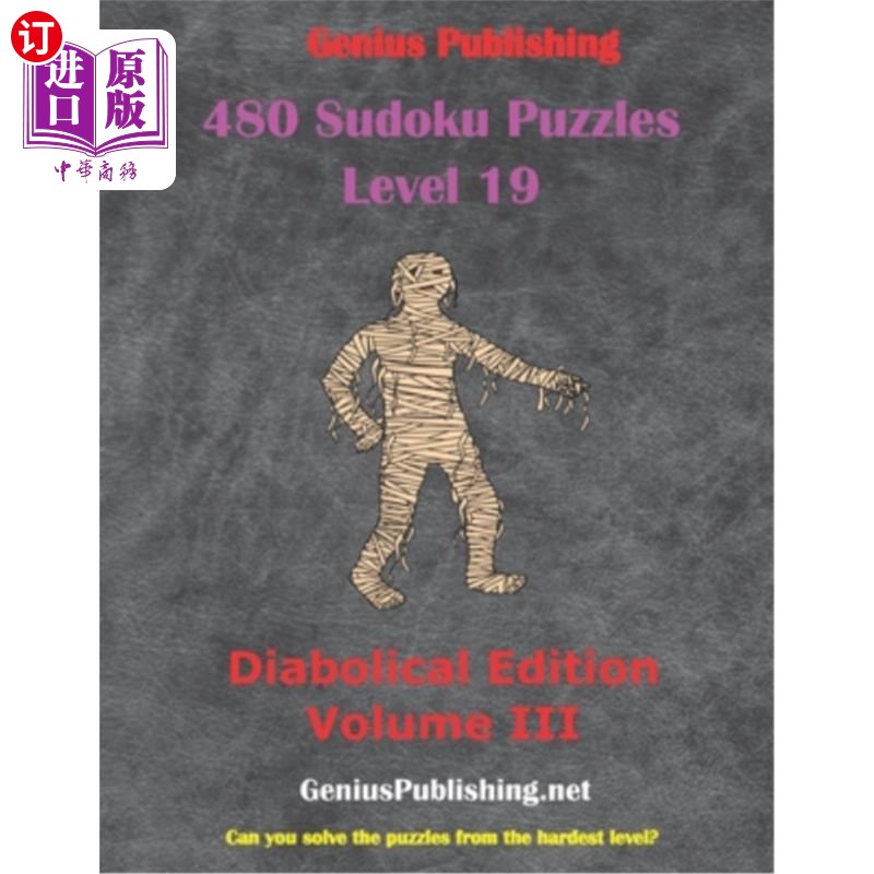海外直订480 Sudoku Level 19 Puzzles - Diabolical Edition Volume III: Can you Solve the P 480数独19级谜题