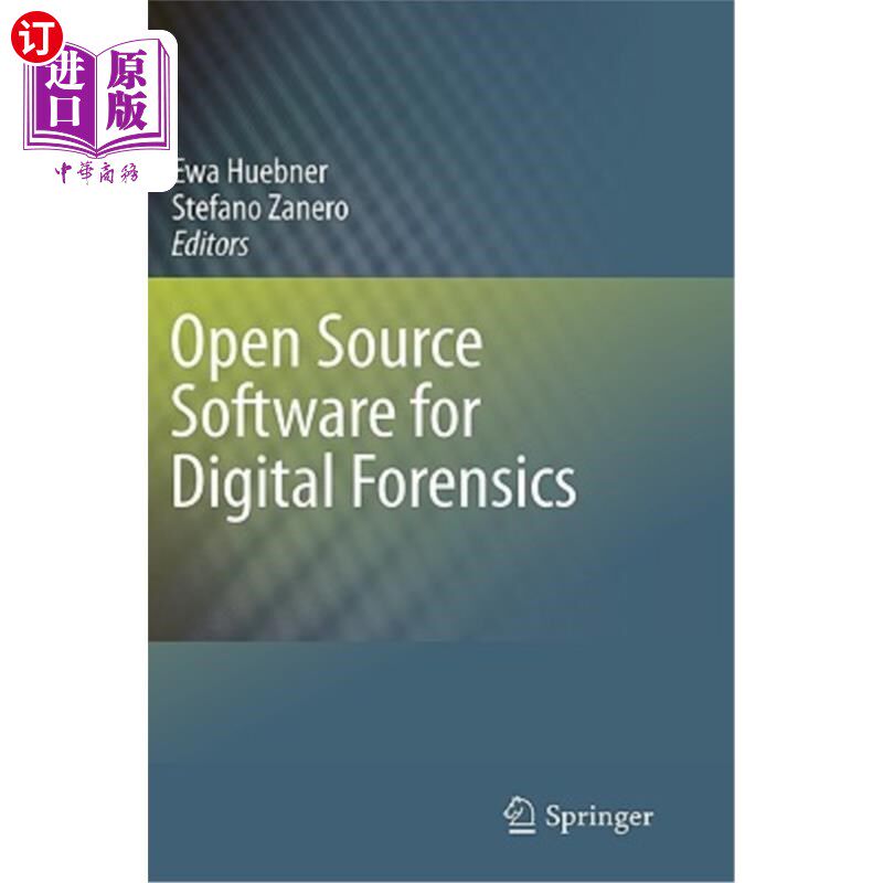 海外直订Open Source Software for Digital Forensics 用于数字取证的开源软件